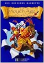 Le Moyen Age : Cycle 3