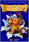 Le Moyen Age : Cycle 3