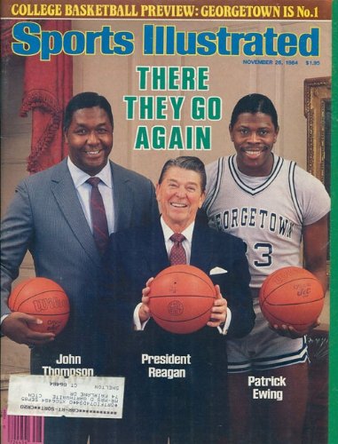 Patrick Ewing Ronald Reagan John Thompson November 26, 1984 Sports Illustrated Magazine