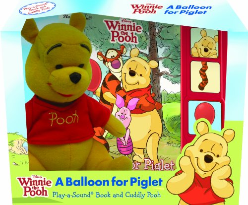 Winnie the Pooh: A Balloon for Piglet (Play a Sound Book and Cuddly Pooh)