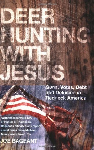 Deer Hunting With Jesus