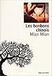 Les bonbons chinois