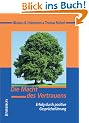 Die Macht des Vertrauens: Erfolg durch positive Gespr�chsf�hrung. Der neue F�hrungs-Stil!