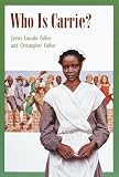 Who Is Carrie? (The Arabus Family Saga, Vol. 3) (A Dell Yearling Book)