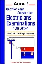 Audel Questions and Answers for Electricians Examinations : 1999 NEC Ruling Included