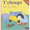 T'choupi fait la sieste
