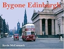 Bygone Edinburgh (Bygone)