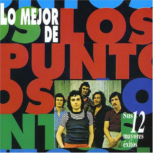 Los Puntos - Lo Mejor De Los Puntos - Zortam Music