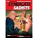 Syndicate Sadists