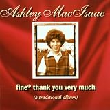 Fine Thank You Very Muchby Ashley Macisaac