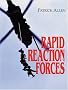 Rapid Reaction Forces
