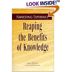 Harvesting Experience: Reaping the Benefits of Knowledge