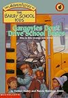Gargoyles Don't Drive School Buses (The Adventures of the Bailey School Kids, #19)