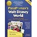 PassPorter's Walt Disney World 2011: The Unique Travel Guide, Planner, Organizer, Journal, and Keepsake!
