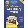 PassPorter's Walt Disney World 2011: The Unique Travel Guide, Planner, Organizer, Journal, and Keepsake!