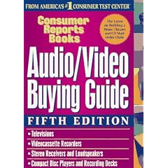 Audio/Video Buying Guide (Consumer Reports Home Entertainment Buying Guide)