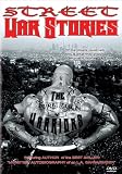 Street War Stories