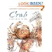 Crab (Northwest Homegrown Cookbook Series)