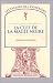 La Clef de la magie noire, tome 2 : Le Serpent de la gen&Atilde;&uml;se, essais de sciences maudites