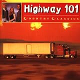 Highway 101 Country Classics