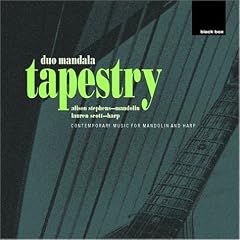 Tapestry - Contemporary Music for Mandolin and Harp