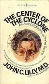 The Center of the Cyclone (An Autobiography of Inner Space)