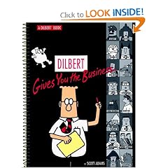 Dilbert Gives You The Business: A Dilbert Book (Dilbert Books (Hardcover Andrews McMeel))