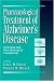 Books : Pharmacological Treatment of Alzheimers Disease: Molecular and Neurobiological Foundations