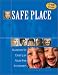 Book Safe Place: Guidelines for Creating an Abuse-Free Environment