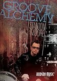 Stanton Moore Groove Alchemy DVD