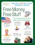Free Money Free Stuff: The Select Guide to Public and Private Deals, Steals, and Giveaways