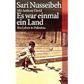 Es war einmal ein Land: Ein Leben in Pal�stina