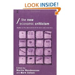 The New Economic Criticism: Studies at the interface of literature and economics