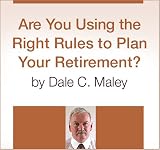 Are You Using the Right Rules to Plan Your Retirement?