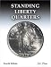 Standing Liberty Quarters