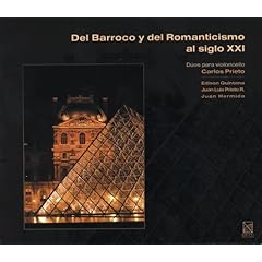 Del Barroco y del Romanticismo al siglo XXI