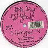 FUNKY DISCO & THE NUGROOVE / ITS A FUNKY GROOVE