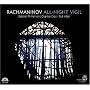 Rachmaninov: All-Night Vigil