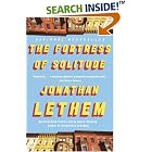 The Fortress of Solitude by Jonathan Lethem