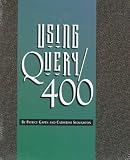 Using Query/400 Patrice Gapen, Catherine Stoughton