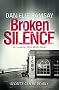 Broken Silence (DI Jack Brady)