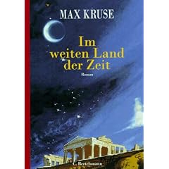 Im weiten Land der alten Zeit