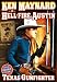  : Hell-Fire Austin/Texas Gun Fighter