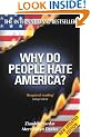 Why Do People Hate America?