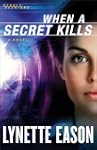 When a Secret Kills (Deadly Reunions...