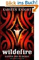Wildefire: G�ttin des Vulkans