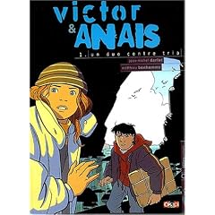 Victor et Ana�s, tome 1 : Un duo contre Tria