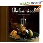Balsamico: A Balsamic Vinegar Cookbook
