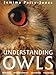 Book Understanding Owls: Biology, Management, Breeding, Training