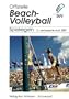 Offizielle Beach- Volleyball Spielregeln. Die offiziellen Beach- Volleyball- Spielregeln der FIVB.
